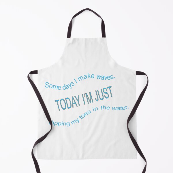 Item preview, Some days I make Waves designed and sold by TerScott.