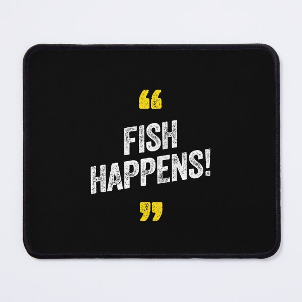Item preview, Fish Happens Fishing Sea designed and sold by w1ckerman.