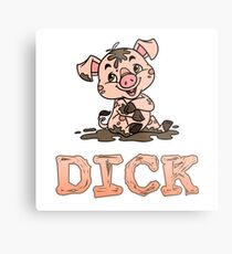 Dick Piggy Metal Print