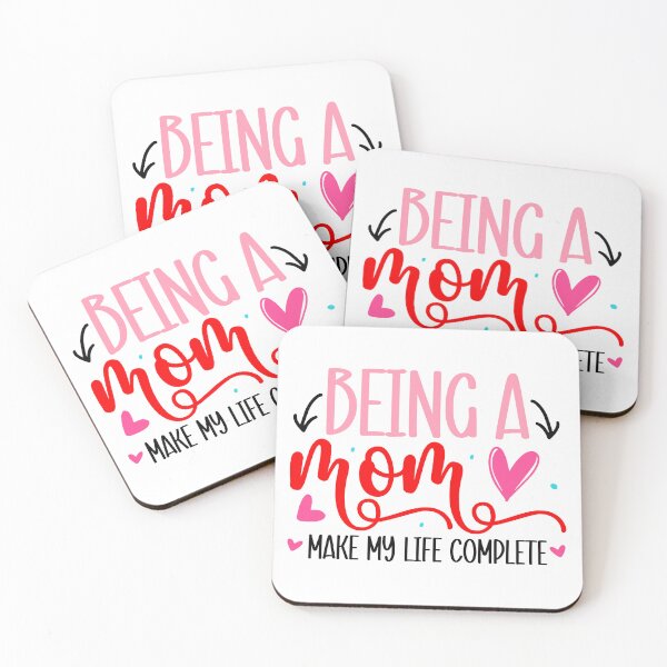 Item preview, Being a Mom make my life complete designed and sold by Magico Paco.