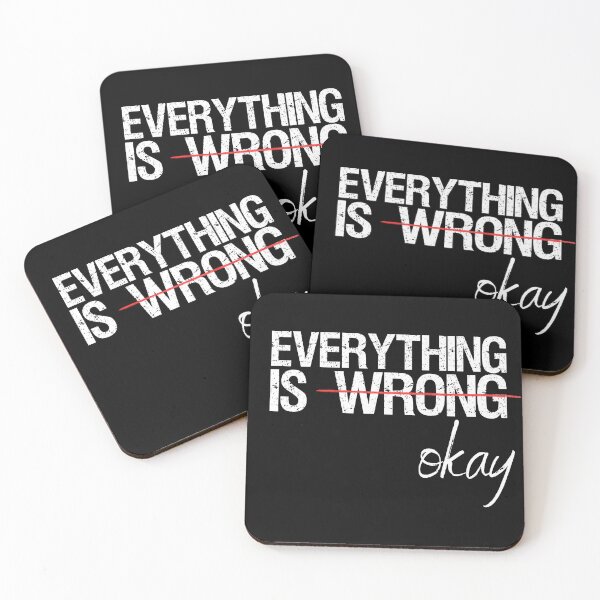 Item preview, Everything Is Wrong Okay  designed and sold by Paula-Ziolek.
