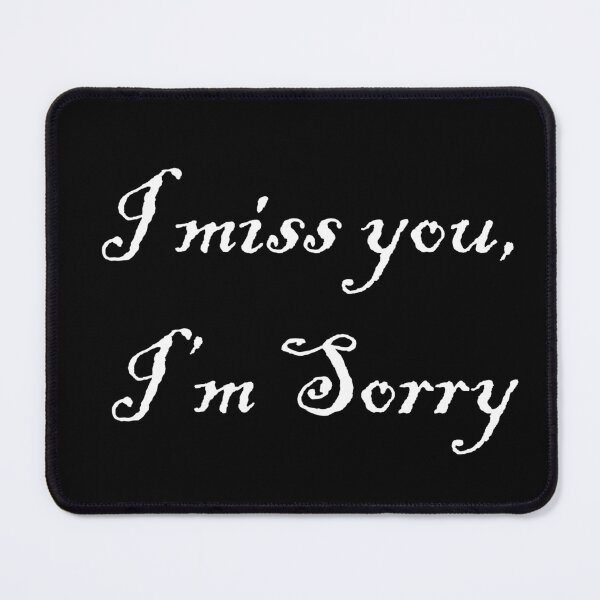 Item preview, I Miss You, I'm Sorry designed and sold by MangoWifi831.