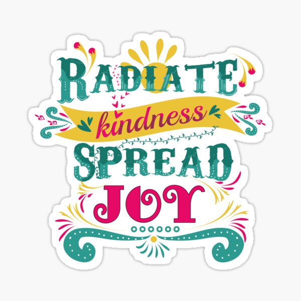 Item preview, radiate kindness, spread joy. Hand drawn vintage quote designed and sold by itsinnav.