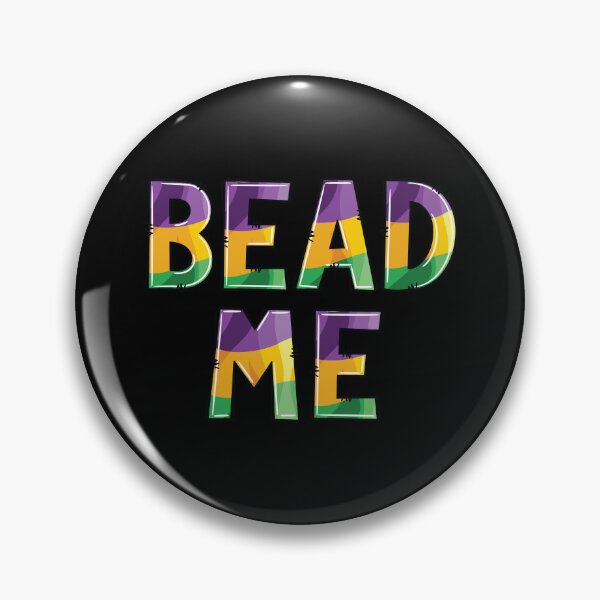 Item preview, Bead Me, Mardi Gras designed and sold by PaulSDesign.