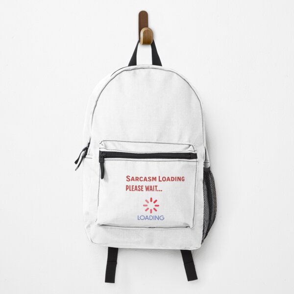 Item preview, Sarcasm Loading - Please Wait designed and sold by PixelPaletteFun.