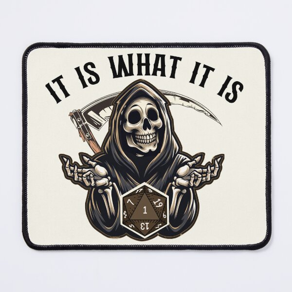 Item preview, DND DEATH: It is what it is, Funny Critical Fail, Natural One, grim reaper. designed and sold by DungeonAtelier.