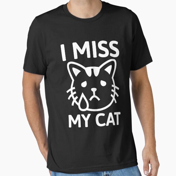 Item preview, I Miss My Cat White And Black designed and sold by PMCreative.
