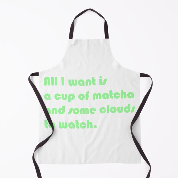 Item preview, Matcha and Cloud Watching Text-Based Design designed and sold by BReinbold.