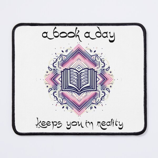 Item preview, A Book A Day Keeps Reality Away - Opposite designed and sold by sahbender.