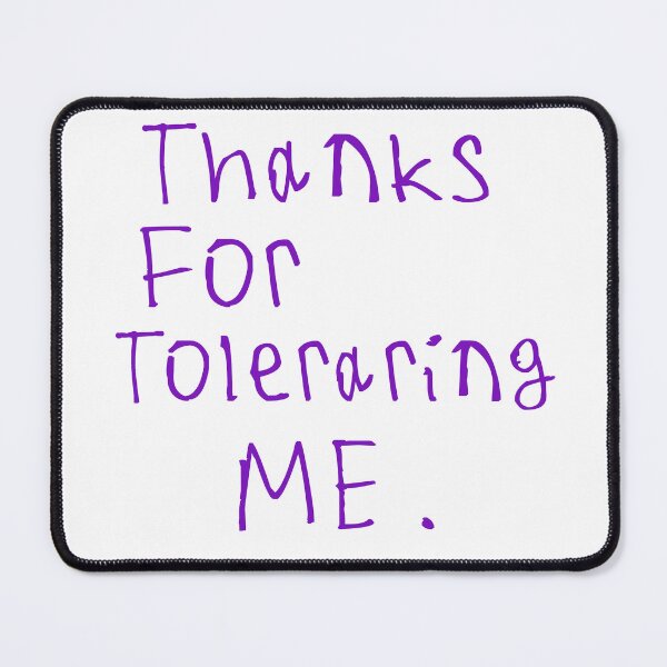 Item preview, Tolerate designed and sold by kinpirks.