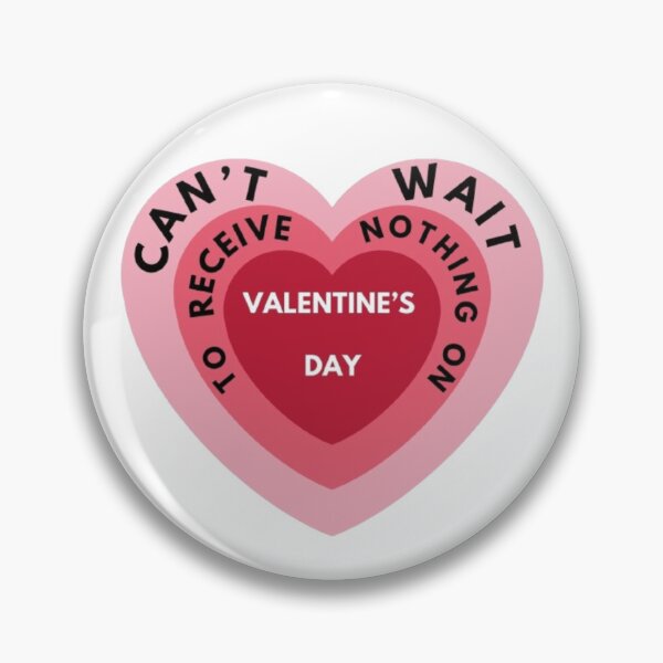 Item preview, Can't wait to receive nothing on Valentines Day designed and sold by FlowFlex.