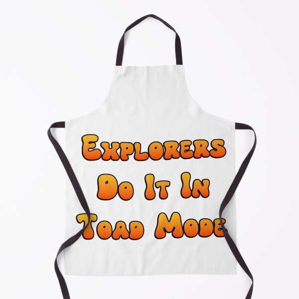 Item preview, Explorers do it in Toad Mode designed and sold by fireytoad.