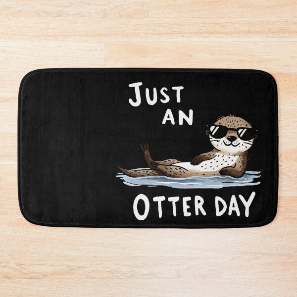 Item preview, Just an Otter Day Chill out Otter designed and sold by DoodleDashShop.