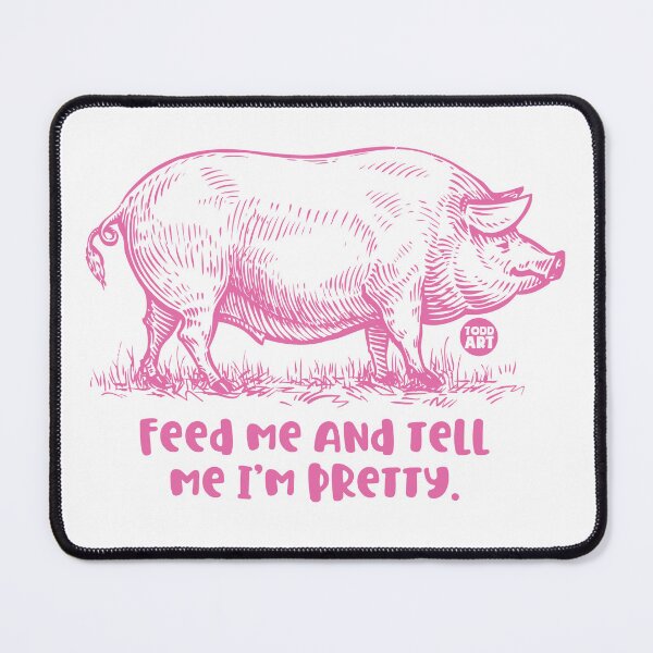 Item preview, FEED ME TELL ME PRETTY PIG designed and sold by TODD GOLDMAN.