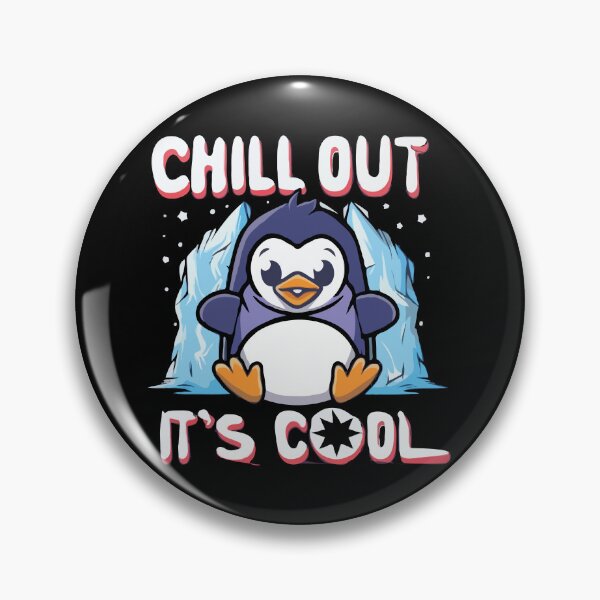 Item preview, chill out it's cool by penguin designed and sold by Decor-Craft.