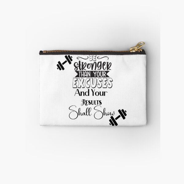 Item preview, Be Stronger than your Excuses and your Results Shall Show designed and sold by ijbeautzzllc32.