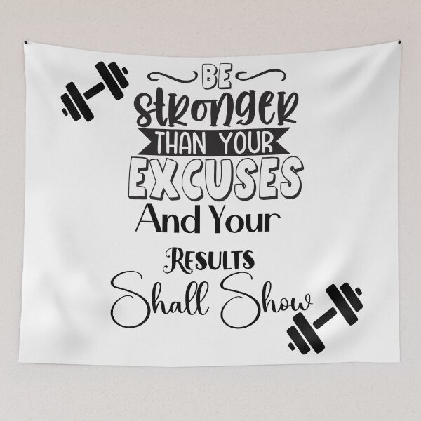 Item preview, Be Stronger than your Excuses and your Results Shall Show designed and sold by ijbeautzzllc32.