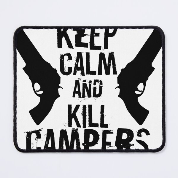 Item preview, Keep calm and kill Campers - black designed and sold by bjin94.