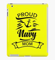 Proud Navy Mom Military Sailor Armed Forces War iPad Case/Skin