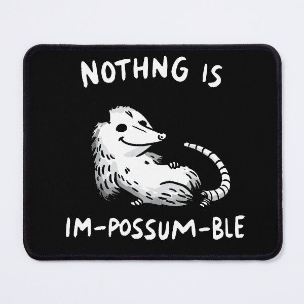 Item preview, Impossible Impossible Chill Possum designed and sold by DoodleDashShop.