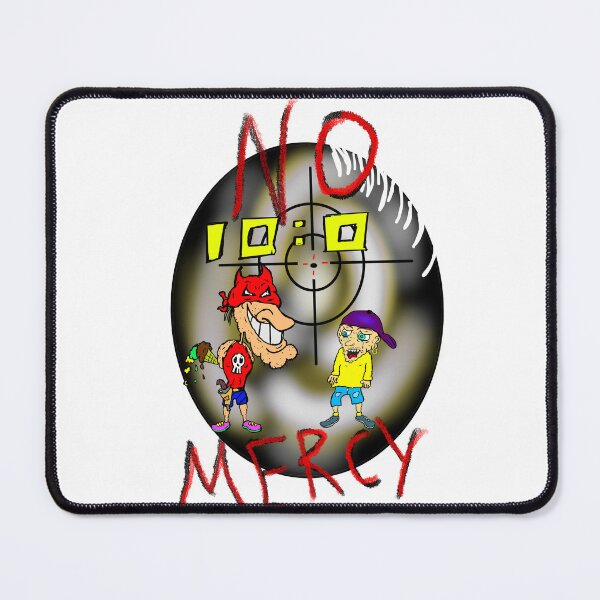 Item preview, No mercy designed and sold by Jimpalimpa.