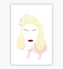 Just A Girl Sticker