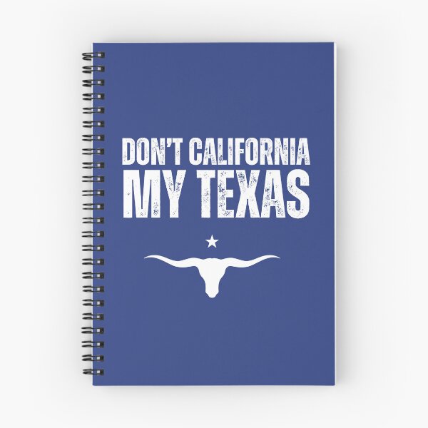 Item preview, Don't california my Texas designed and sold by Heraldry design.