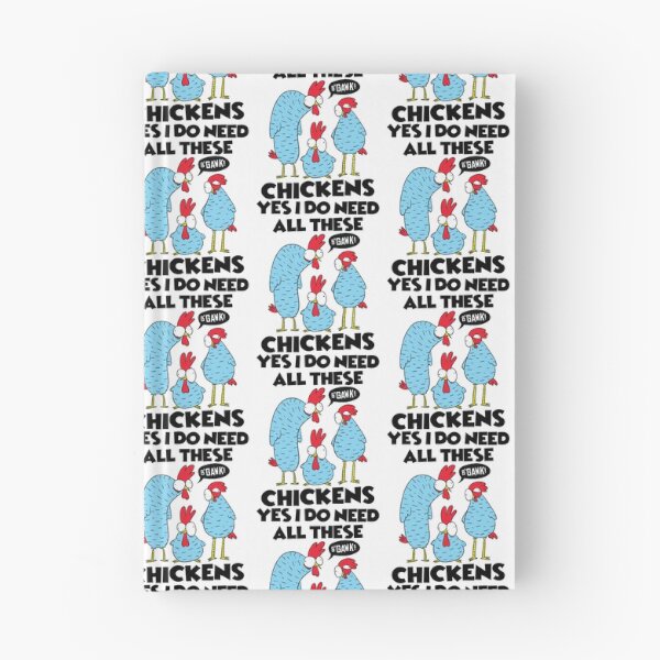 Item preview, Yes I Really Need All These Chickens designed and sold by JRRTs.