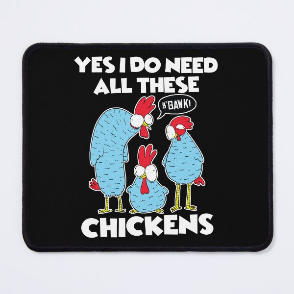 Item preview, Yes I Really Need All These Chickens designed and sold by JRRTs.