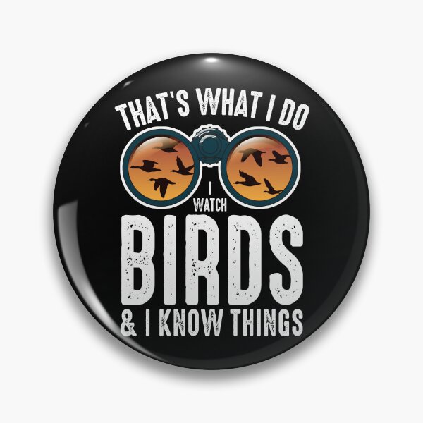 Item preview, Funny Bird Watching Gift For Bird Lovers Watchers designed and sold by JRRTs.