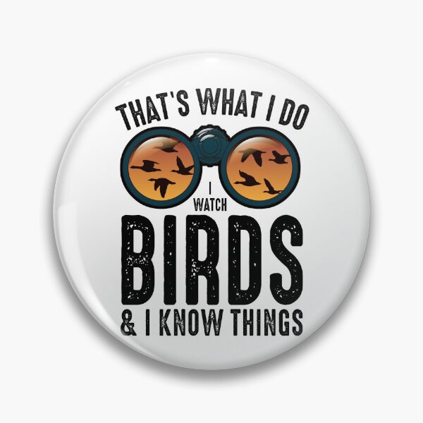 Item preview, Funny Bird Watching Gift For Bird Lovers Watchers designed and sold by JRRTs.