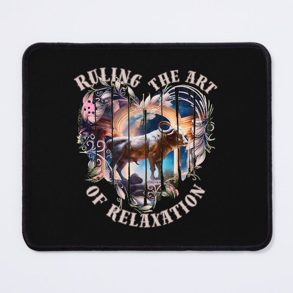 Item preview, Ruling The Art Of Relaxation. taurus zodiac sign designed and sold by ZodiacWonders.