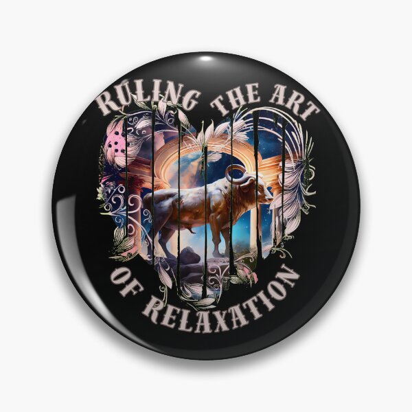 Item preview, Ruling The Art Of Relaxation. taurus zodiac sign designed and sold by ZodiacWonders.