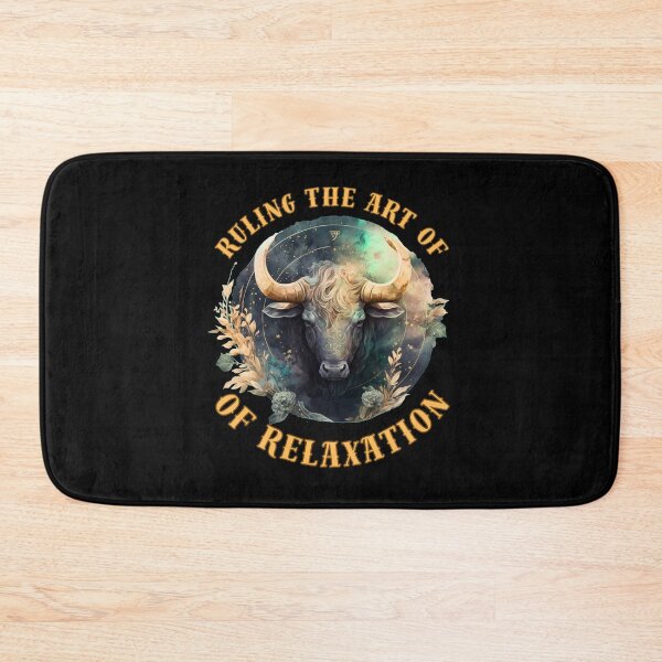 Item preview, Ruling The Art Of Relaxation. taurus april designed and sold by ZodiacWonders.