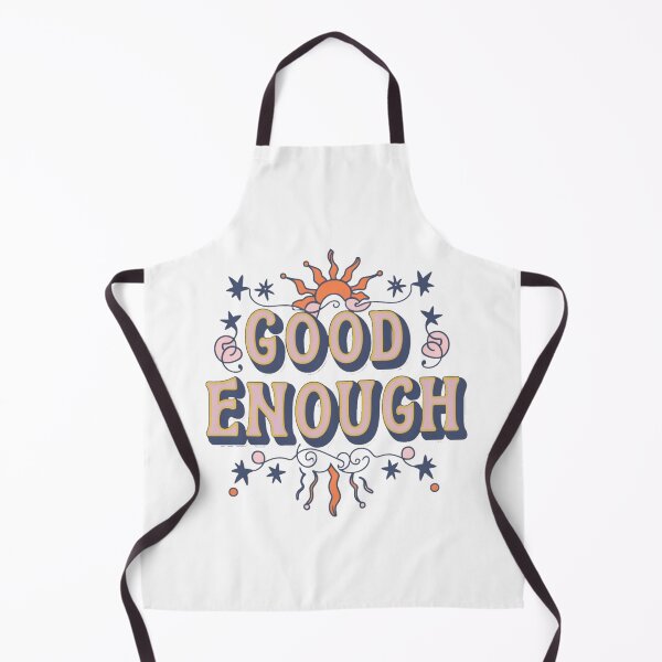 Item preview, Good Enough designed and sold by nagmga89.