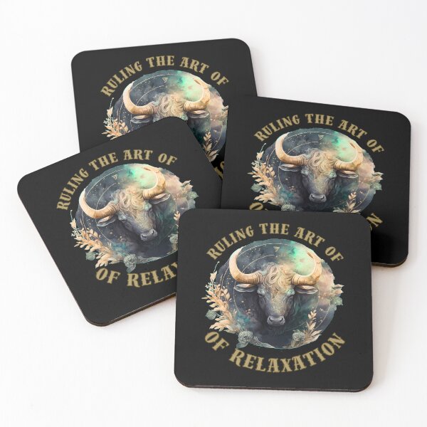 Item preview, Ruling The Art Of Relaxation. taurus sayings designed and sold by ZodiacWonders.