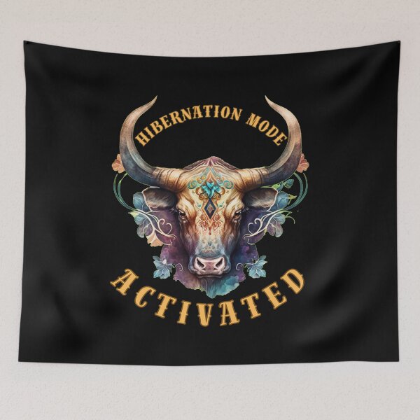 Item preview, Hibernation Mode Activated. taurus april designed and sold by ZodiacWonders.