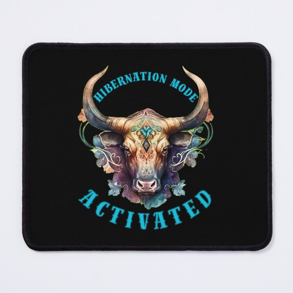 Item preview, Hibernation Mode Activated. taurus astrological sign designed and sold by ZodiacWonders.