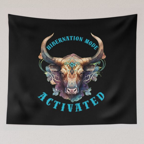 Item preview, Hibernation Mode Activated. taurus astrological sign designed and sold by ZodiacWonders.