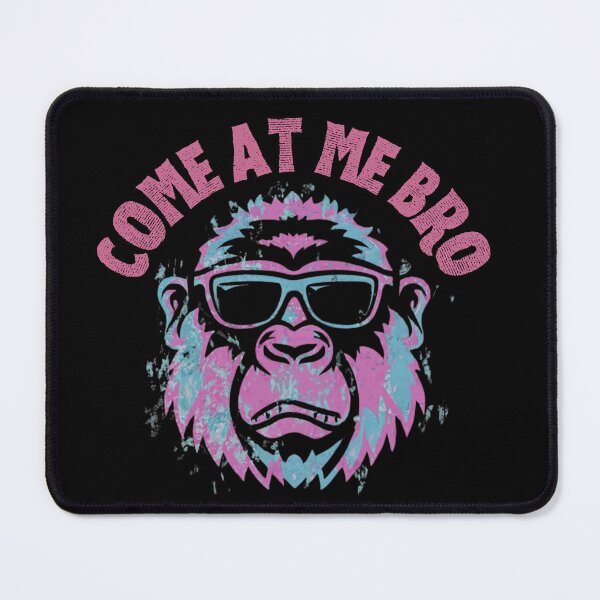 Item preview, Come At Me Bro Funny Gorilla Fighter designed and sold by EanayarDesigns.
