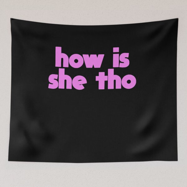 Item preview, how is she tho designed and sold by BritySpear.