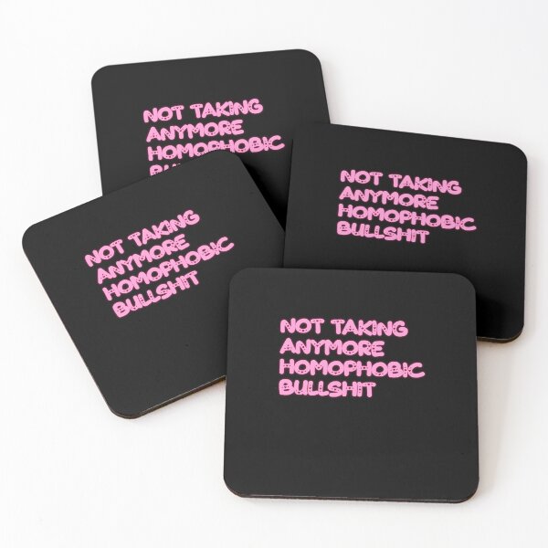Item preview, Not Taking Any More Homophobic Bullshit designed and sold by BritySpear.