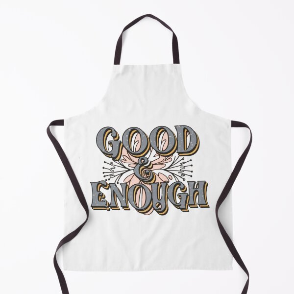 Item preview, Good Enough designed and sold by nagmga89.