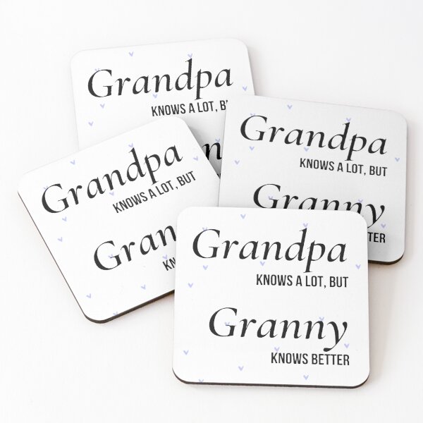 Item preview, grandpa knows a lot, but granny knows better designed and sold by EMMonovi.