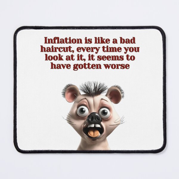 Artikelvorschau, Die Inflation wird schlimmer! entworfen und verkauft von NDMDesignStudio.
