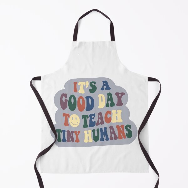 Item preview, It's a Good Day To Teach Tiny Humans designed and sold by emilymakenna.