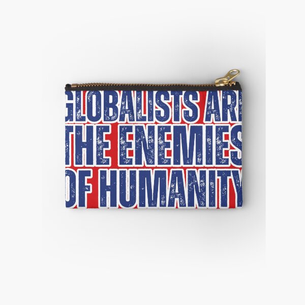 Item preview, Globalists are the enemies of humanity designed and sold by lachataigne.