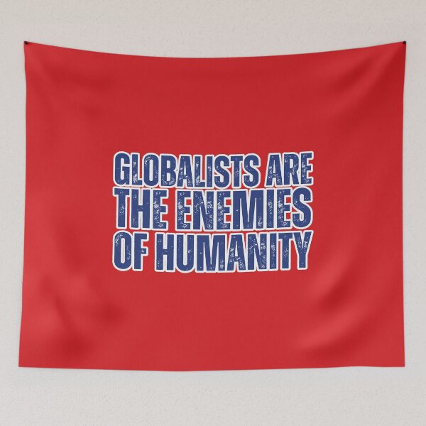 Item preview, Los globalistas son los enemigos de la humanidad. designed and sold by lachataigne.