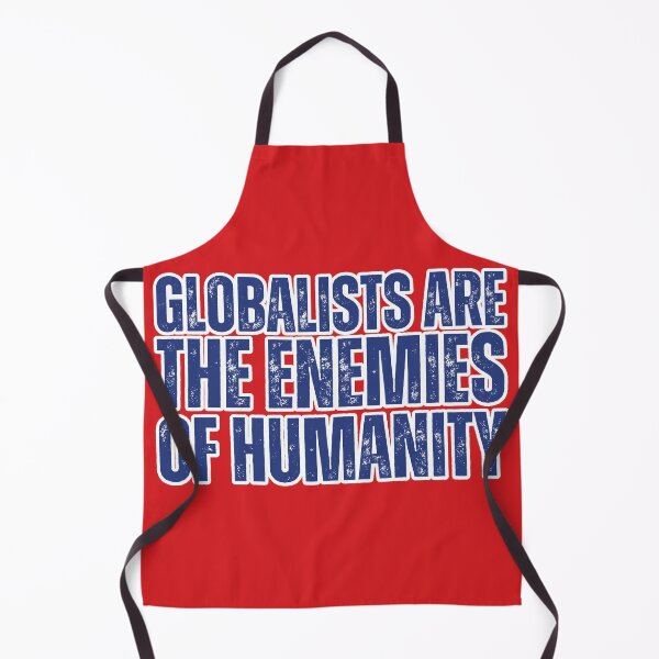 Item preview, Globalists are the enemies of humanity designed and sold by lachataigne.