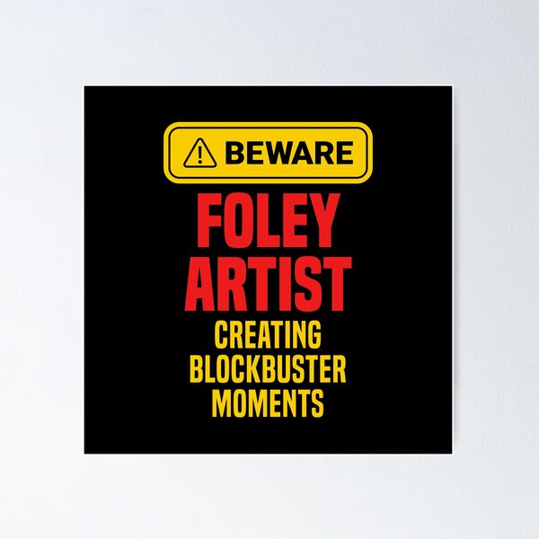 Item preview, Foley Artist Creating Blockbuster Moments designed and sold by NermilioDesigns.